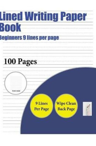 Cover of Lined Writing Paper Book (Beginners 9 lines per page)