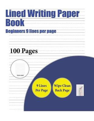 Book cover for Lined Writing Paper Book (Beginners 9 lines per page)