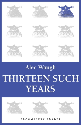 Book cover for Thirteen Such Years