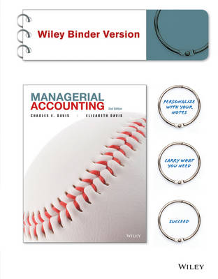 Cover of Managerial Accounting 2e Binder Ready Version + WileyPLUS Registration Card