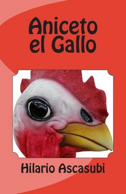 Book cover for Aniceto El Gallo