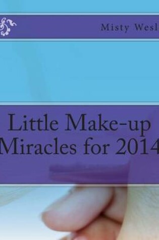 Cover of Little Make-up Miracles for 2014