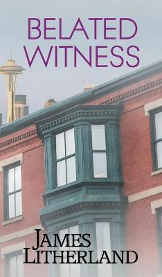 Cover of Belated Witness