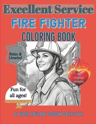 Book cover for Fire Fighter, Excellent Service