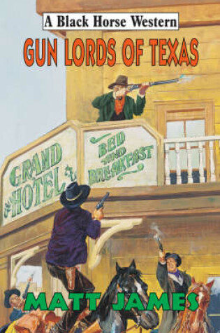 Cover of Gun Lords of Texas