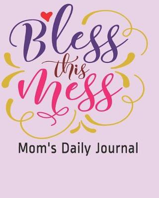Book cover for Bless this Mess