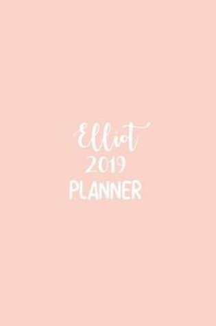 Cover of Elliot 2019 Planner