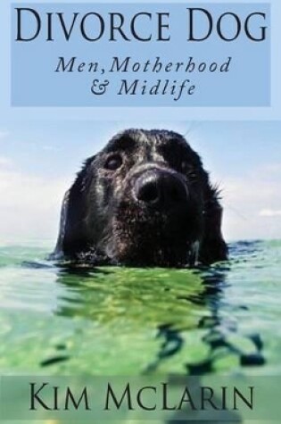 Cover of Divorce Dog