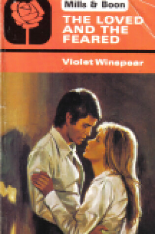 Cover of Loved And The Feared