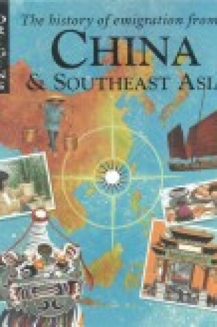 Cover of The History of Emigration from China & Southeast Asia