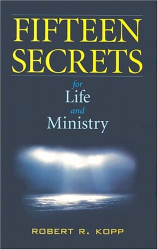 Book cover for Fifteen Secrets for Life and Ministry