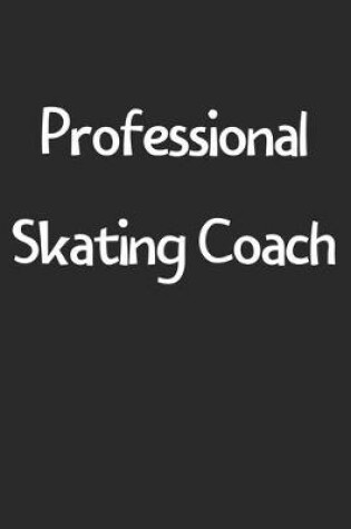 Cover of Professional Skating Coach