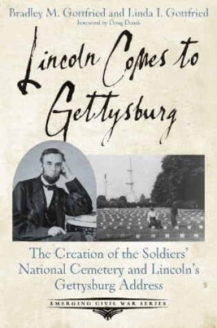 Cover of Lincoln Comes to Gettysburg