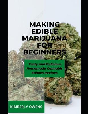 Book cover for Making Edible Marijuana for Beginners