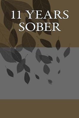 Book cover for 11 Years Sober