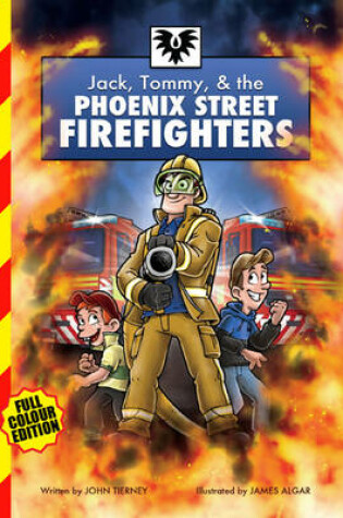 Cover of Jack, Tommy & the Phoenix Street Firefighters