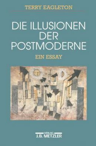 Cover of Die Illusionen Der Postmoderne