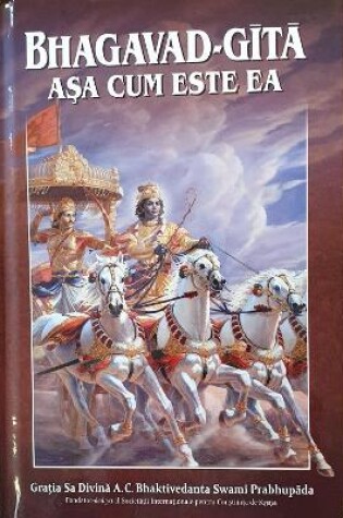 Cover of Bhagavad Gita Asa Cum Este Ea [Romanian language]