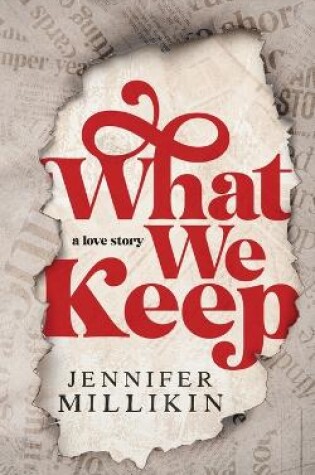 Cover of What We Keep