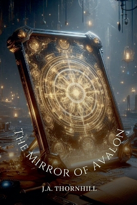 Cover of The Mirror of Avalon