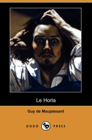 Cover of Le Horla (Dodo Press)