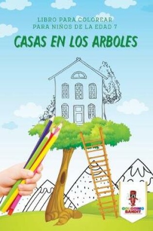 Cover of Casas En Los Arboles