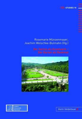 Book cover for Der Garten ALS Kunstwerk - Der Garten ALS Denkmal