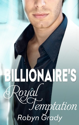 Book cover for The Billionaire's Royal Temptation