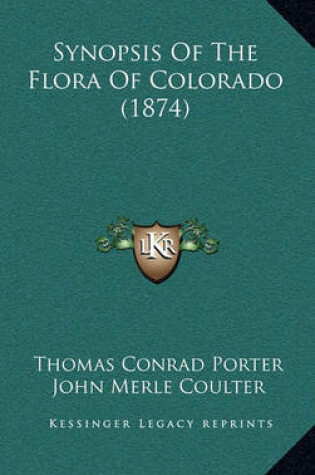 Cover of Synopsis of the Flora of Colorado (1874)