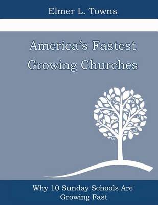 Book cover for America's Fastest Growing Churches