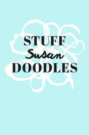 Cover of Stuff Susan Doodles