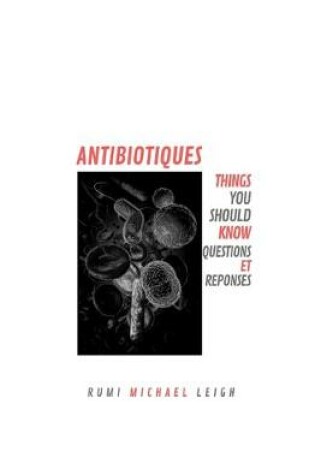 Cover of Antibiotiques