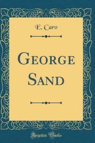 Cover of George Sand (Classic Reprint)