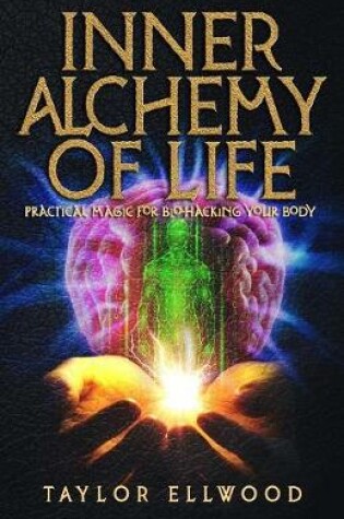 Cover of Inner Alchemy of Life