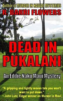 Book cover for DEAD IN PUKALANI (An Eddie Naku Maui Mystery)