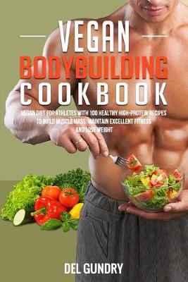 Book cover for Vegan Bodybuilding Cookbook