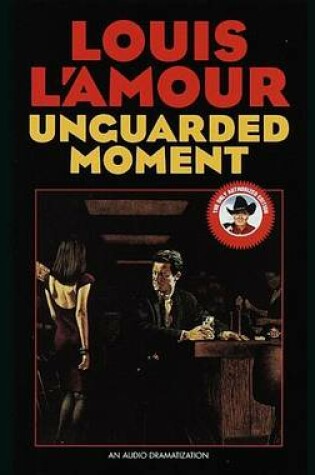 Cover of Unguarded Moment