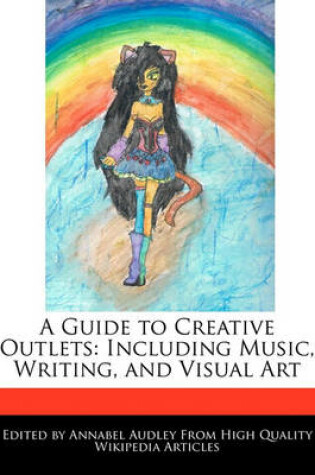 Cover of A Guide to Creative Outlets