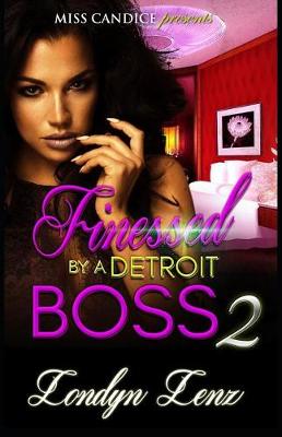 Book cover for Finessed by a Detroit Boss 2