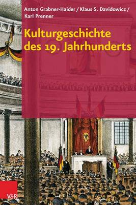 Book cover for Kulturgeschichte Des 19. Jahrhunderts