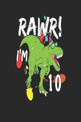 Book cover for Rawr! I'm 10