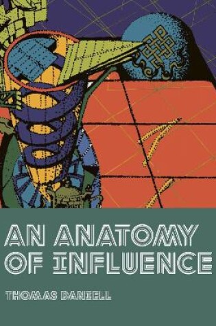 Cover of An Anatomy of Influence