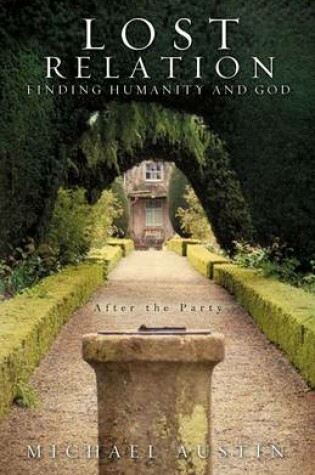 Cover of Lost Relation - Finding humanity and God