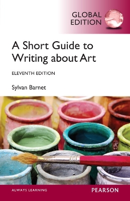 Book cover for Short Guide to Writing About Art, A, Global Edition