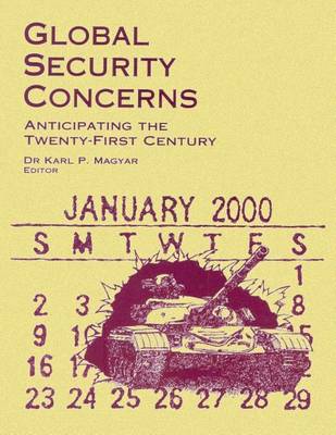 Book cover for Global Security Concerns - Anticipating the Twenty-First Century