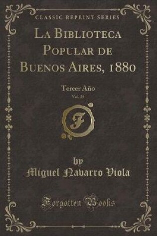 Cover of La Biblioteca Popular de Buenos Aires, 1880, Vol. 25