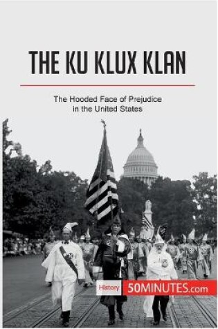 Cover of The Ku Klux Klan