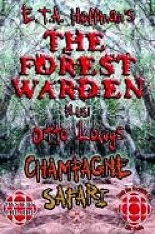 Cover of The Forest Warden/Champagne Safari