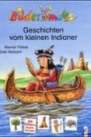 Cover of Geschichten Vom Kleinen Indianer