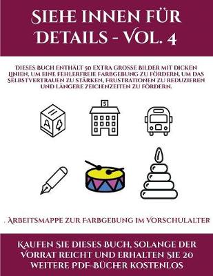 Cover of Arbeitsmappe zur Farbgebung im Vorschulalter (Siehe innen f�r Details - Vol. 4)